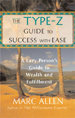Type Z Guide to Success with Ease